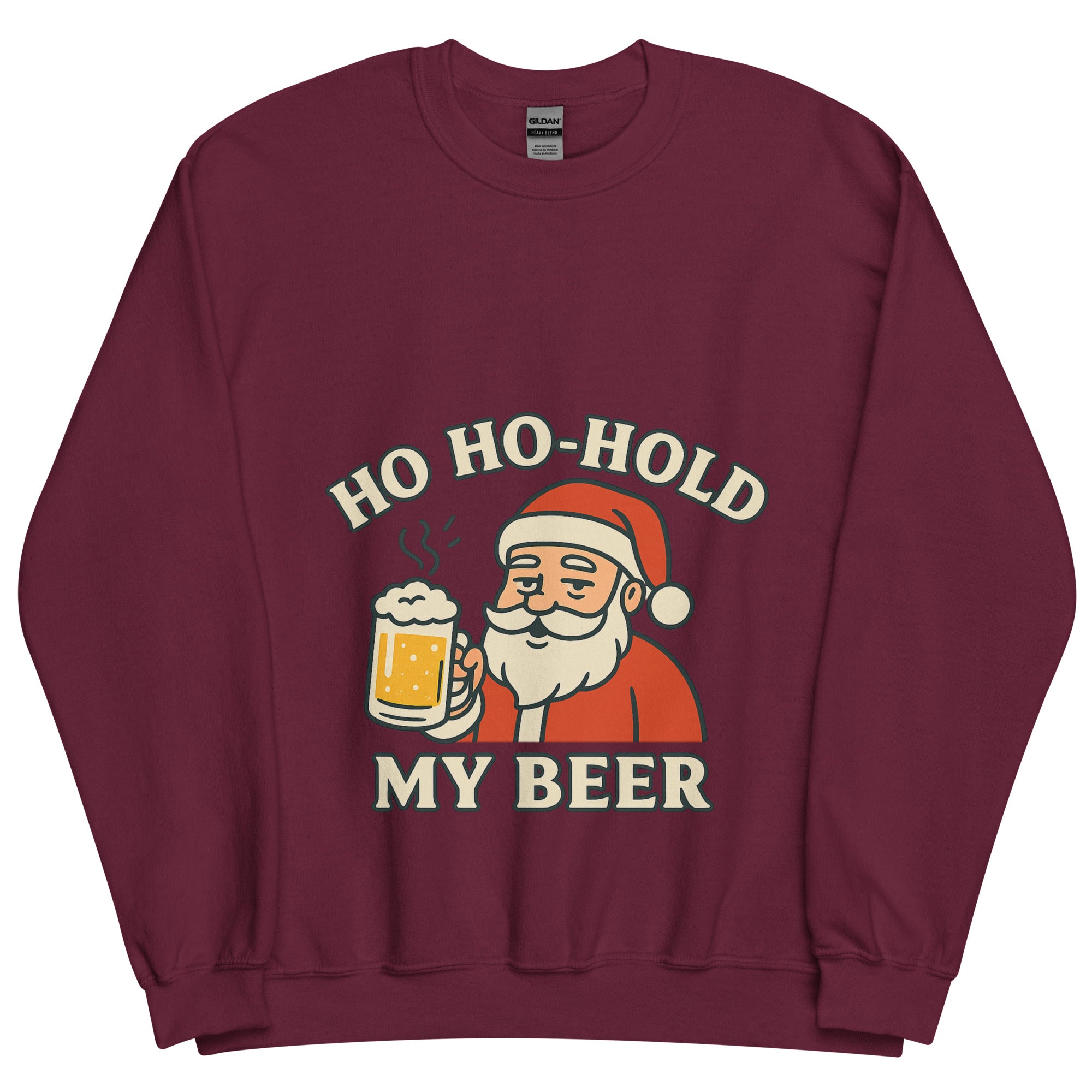 Ho Ho-Hold my Beer - Pullover